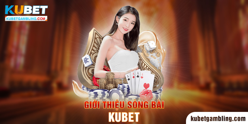 KU CASINO - Thiên đường cá cược đẳng cấp Las Vegas