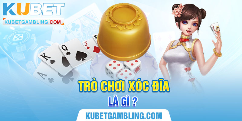 Xóc Đĩa Kubet - Bí Quyết Chơi Xóc Đĩa Tại Nhà Cái Kubet 