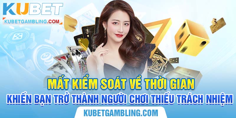 Chơi có trách nhiệm Kubet - Lối chơi thông thái, sáng suốt