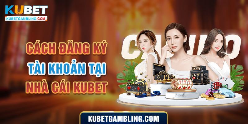 Kiếm Tiền Kubet - Bật Mí 5 Cách Thức Kiếm Tiền Cực Hot 